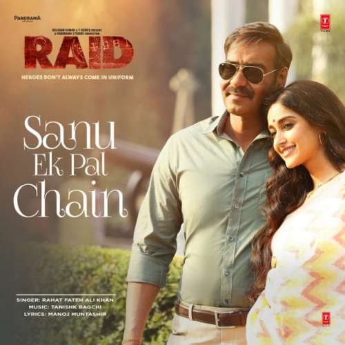 Sanu Ek Pal Chain (From Raid)